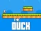 لعبة The Duck على الانترنت