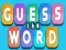 لعبة Guess The Word على الانترنت