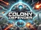 لعبة Colony Defender على الانترنت