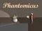 لعبة Phantomicus على الانترنت