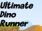 لعبة Ultimate Dino Runner على الانترنت