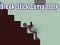 لعبة Break Stick Completely على الانترنت