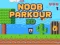 لعبة Noob Parkour 2D على الانترنت