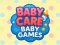 لعبة Baby Care Baby Games على الانترنت
