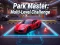 لعبة Park Master: Multi-Level Challenge على الانترنت
