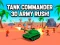 لعبة Tank Commander 3d Army Rush! على الانترنت