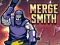 لعبة Merge Smith على الانترنت