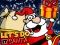 لعبة Lets Do It Santa على الانترنت