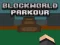 لعبة BlockWorld Parkour على الانترنت