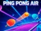 لعبة Ping Pong Air على الانترنت