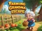 لعبة Farming Grandma Escape على الانترنت