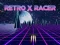 لعبة Retro x Racer على الانترنت