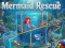 لعبة Mermaid Rescue على الانترنت