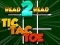 لعبة Head 2 Head Tic Tac Toe على الانترنت