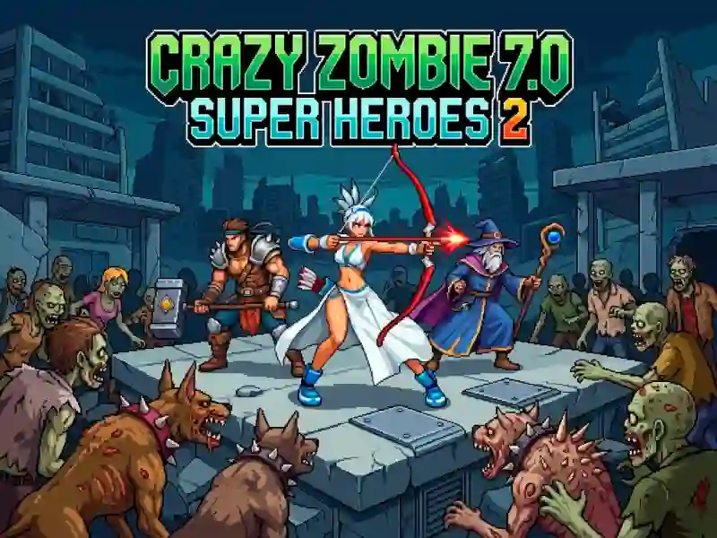 لعبة Crazy Zombie 7.0 Super Heroes 2 على الانترنت