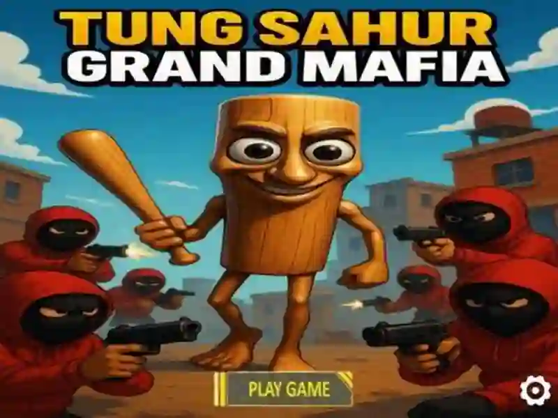لعبة Tung Sahur Grand Mafia على الانترنت
