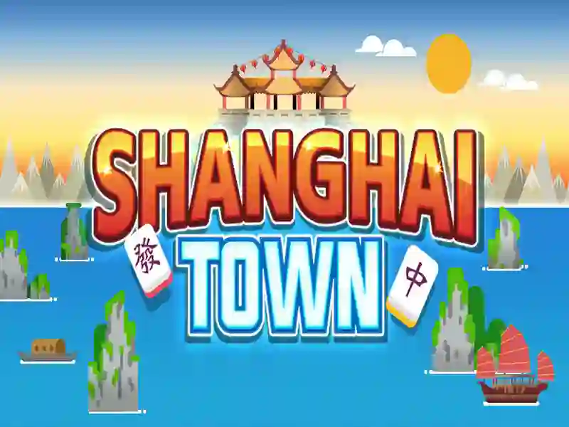 لعبة Shanghai Town على الانترنت