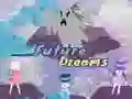 لعبة Future Dreams على الانترنت