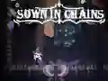 لعبة Sown In Chains على الانترنت