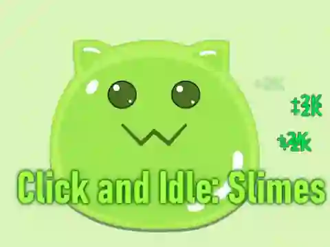 لعبة Click and Idle: Slimes على الانترنت