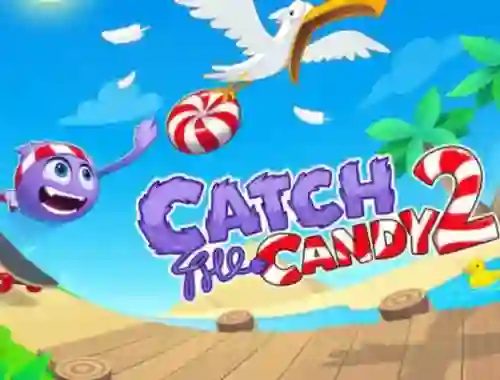 لعبة Catch the Candy 2 على الانترنت