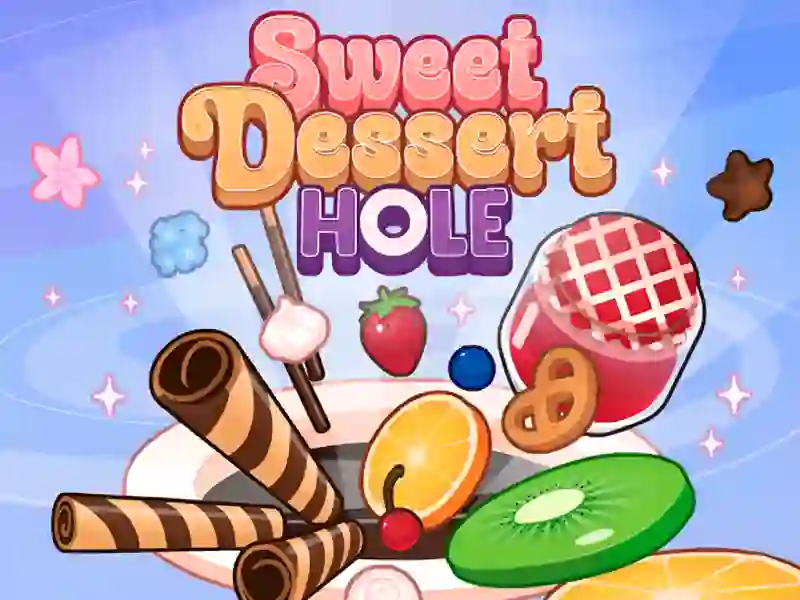 لعبة Sweet Dessert Hole على الانترنت