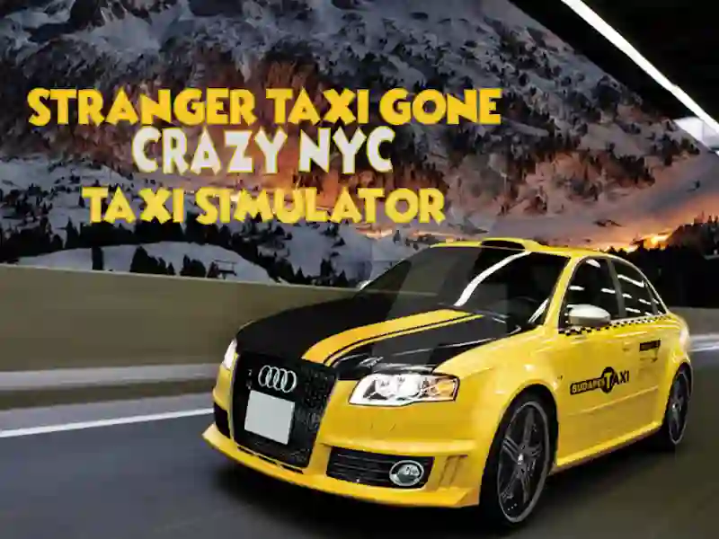 لعبة Stranger Taxi Gone Crazy NYC Taxi Simulator على الانترنت
