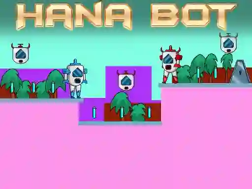 لعبة Hana Bot على الانترنت
