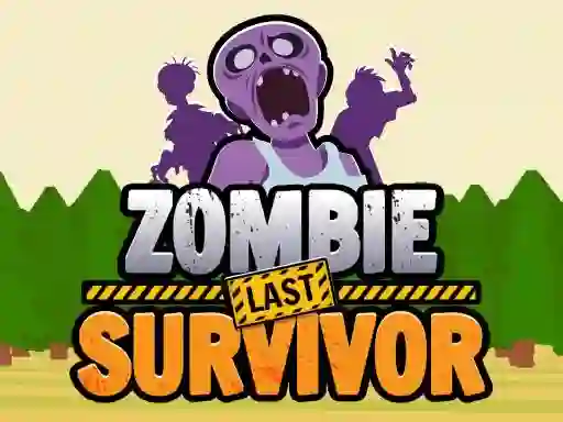 لعبة Zombie Last Survivor على الانترنت