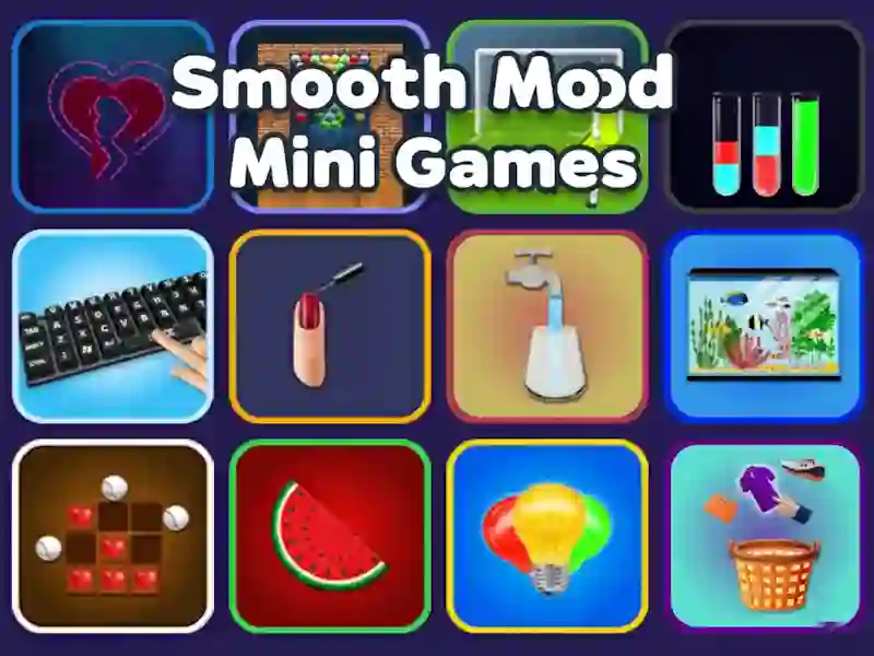 لعبة Smooth Mood Mini Games على الانترنت