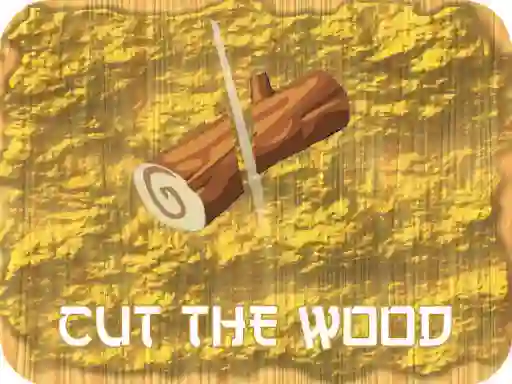 لعبة Cut Wood على الانترنت