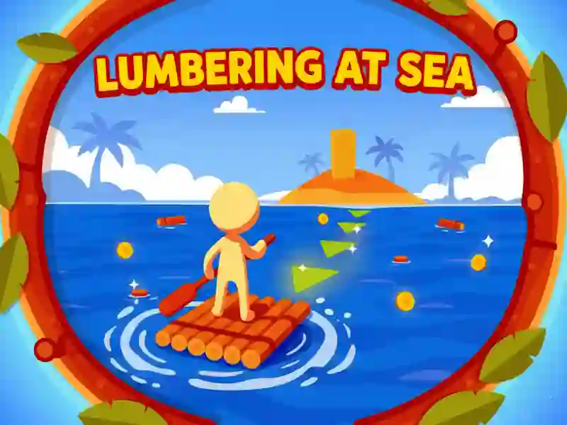 لعبة Lumbering At Sea على الانترنت