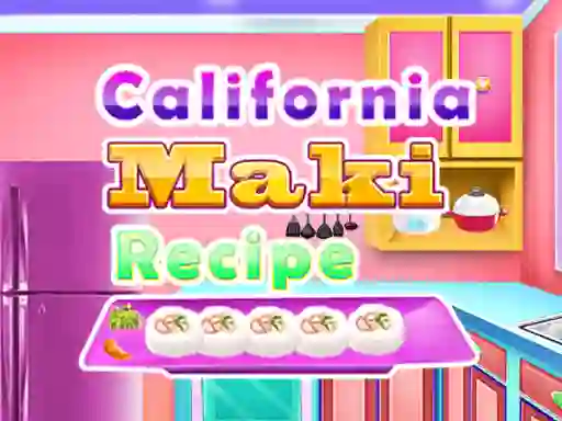 لعبة California Maki Recipe على الانترنت