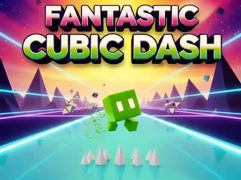 لعبة Fantastic Cubic Dash على الانترنت