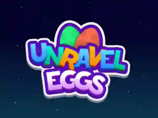 لعبة Unravel Egg على الانترنت