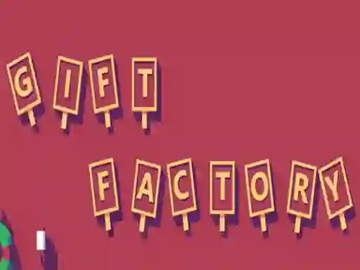 لعبة Gift Factory على الانترنت