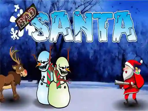 لعبة Santa Bad على الانترنت