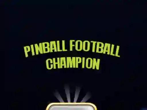 لعبة Pinball Football Champion على الانترنت