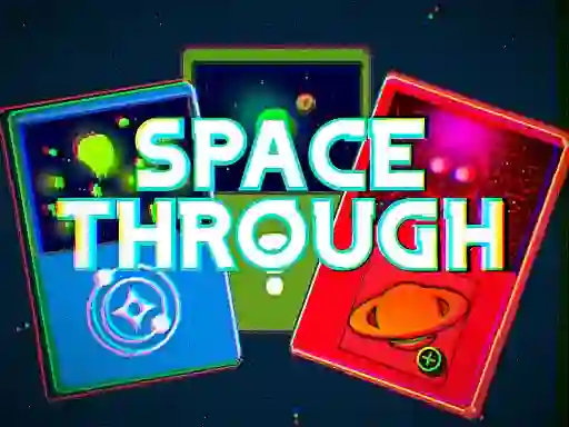 لعبة Space Through - Card Clicker على الانترنت