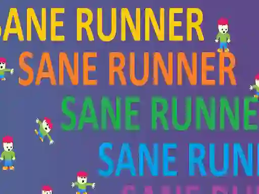لعبة Sane Runner على الانترنت