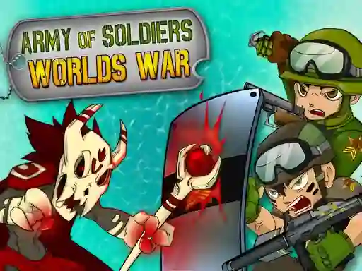 لعبة Army of Soldiers Worlds War على الانترنت