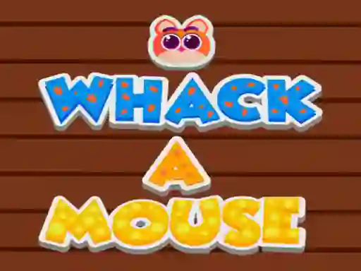 لعبة Whack A Mouse على الانترنت