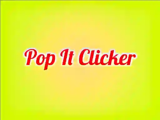 لعبة Pop It Clicker على الانترنت